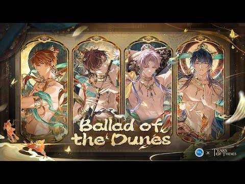 Tears of themis - เหตุการณ์ Ballad of the Dunes