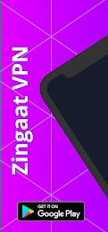 Zingaat VPN - Fast & Secure Screenshot 0